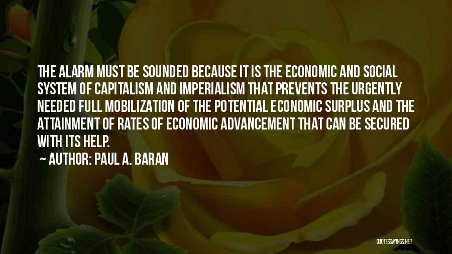 Paul A. Baran Quotes 1524866