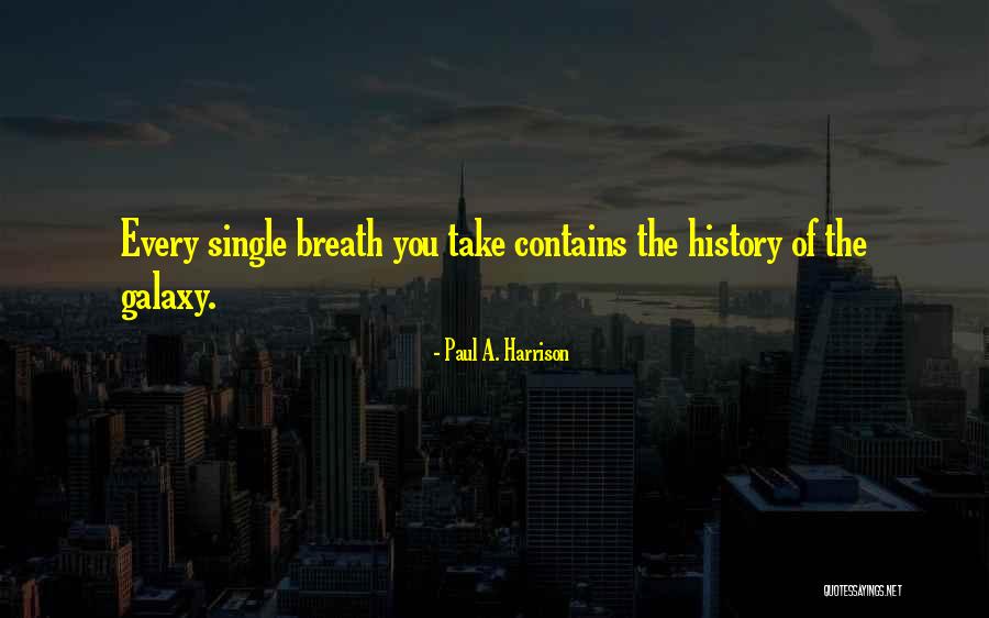 Paul A. Harrison Quotes 1214123