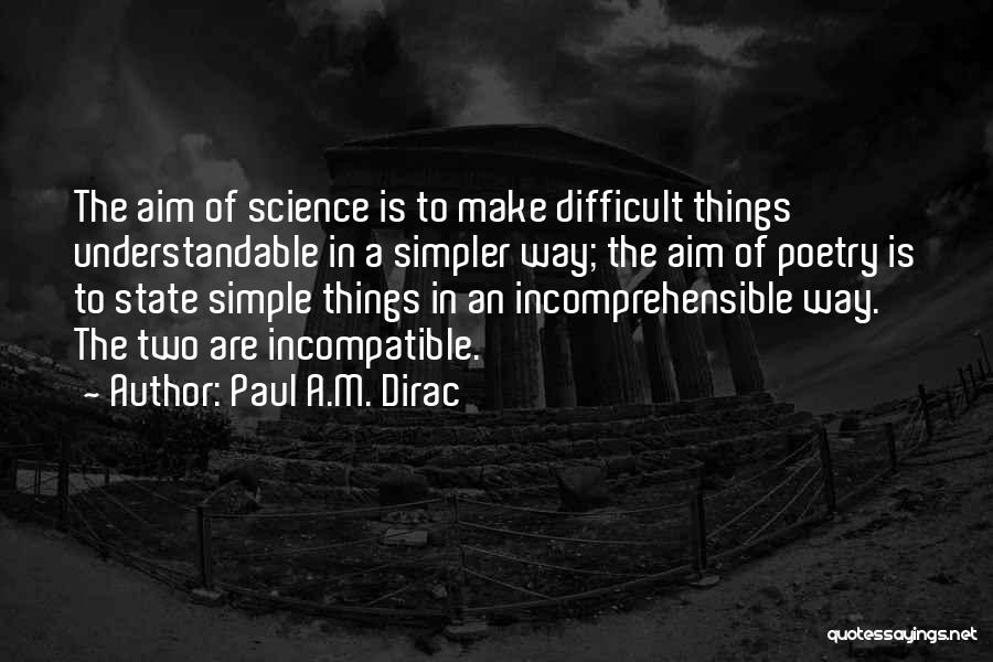 Paul A.M. Dirac Quotes 719781