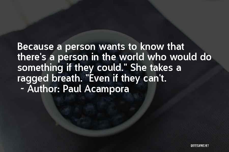 Paul Acampora Quotes 909262