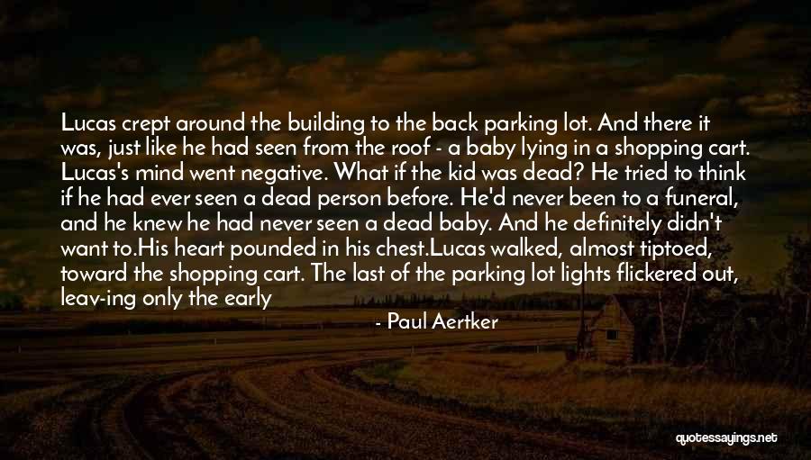 Paul Aertker Quotes 1049902 Paul Aertker Quotes 1049902