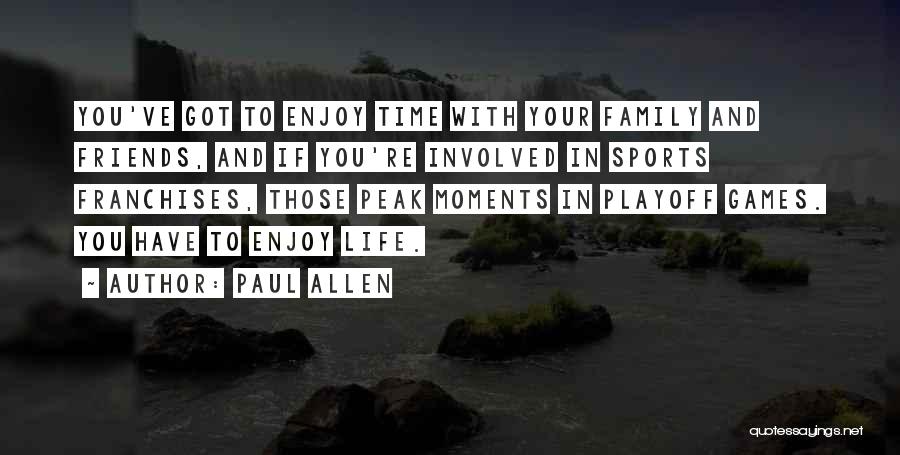 Paul Allen Quotes 1727066