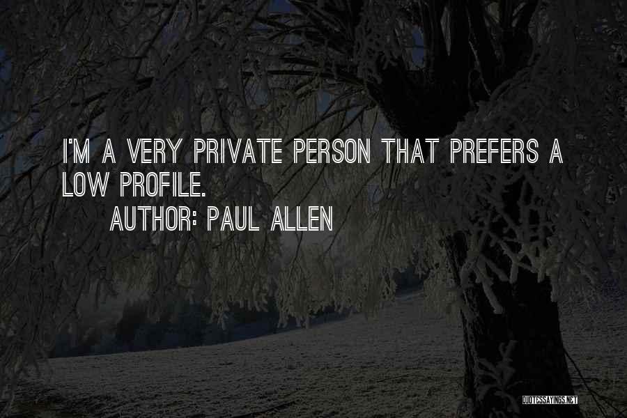 Paul Allen Quotes 2143504