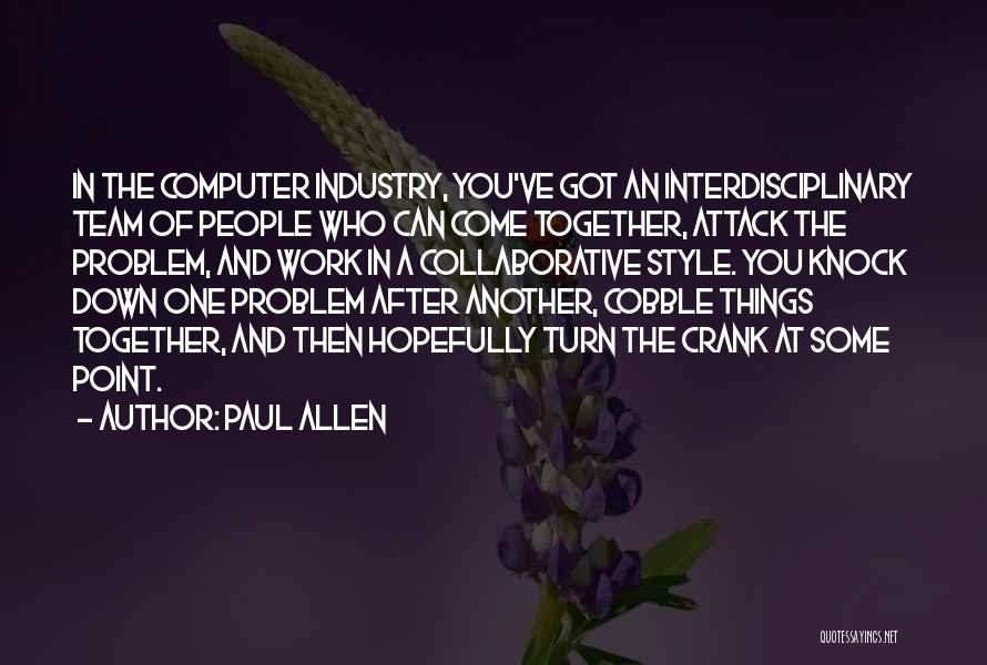 Paul Allen Quotes 968482