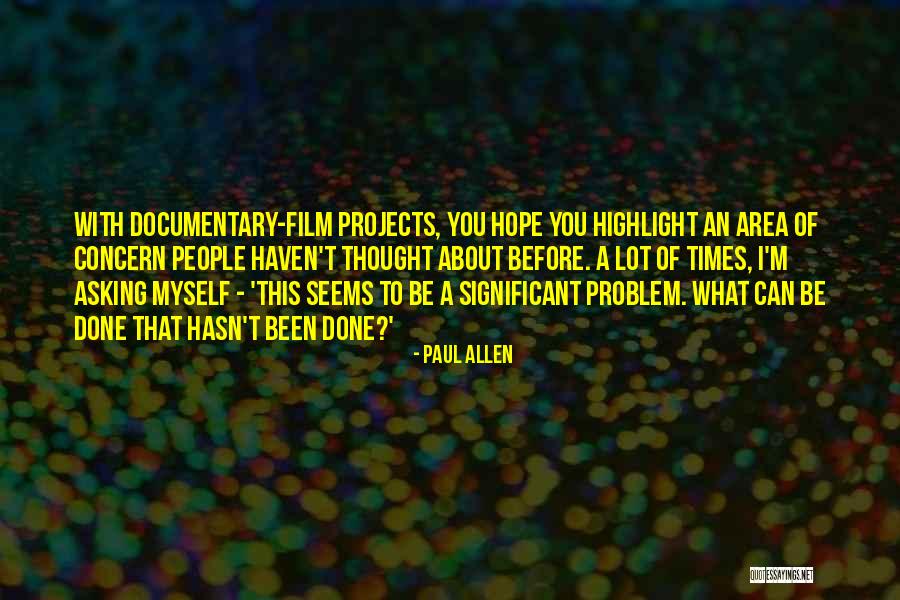 Paul Allen Quotes 974809