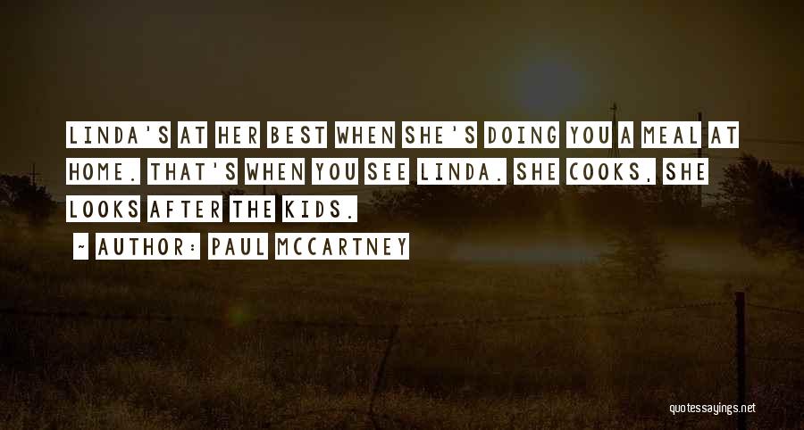 Paul And Linda Mccartney Quotes By Paul McCartney