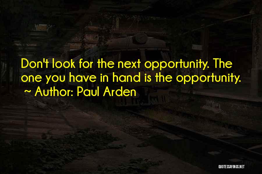 Paul Arden Quotes 1117255