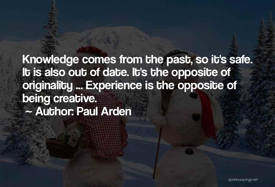 Paul Arden Quotes 425150