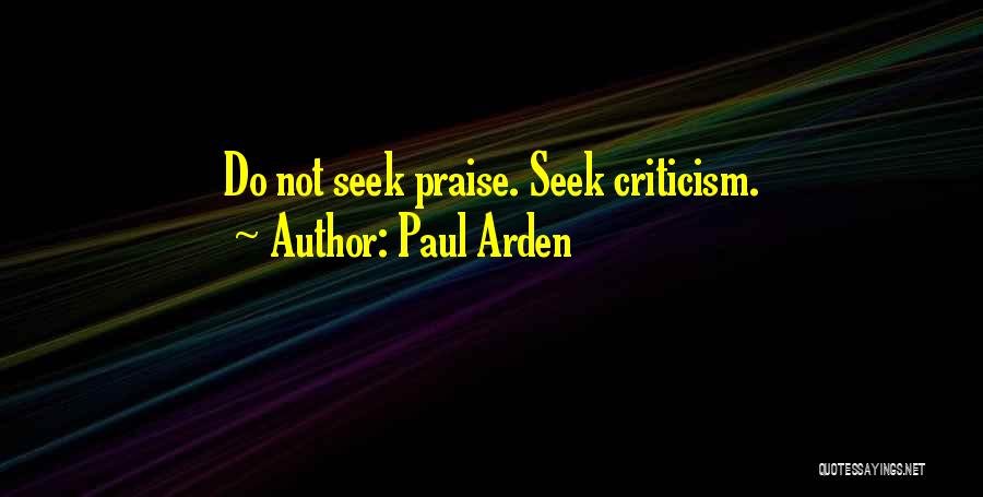 Paul Arden Quotes 574211