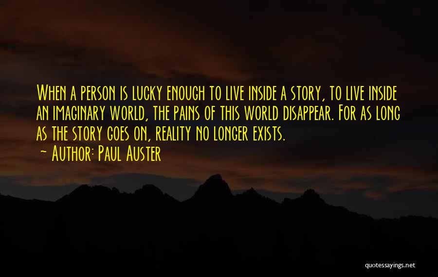 Paul Auster Quotes 1151353