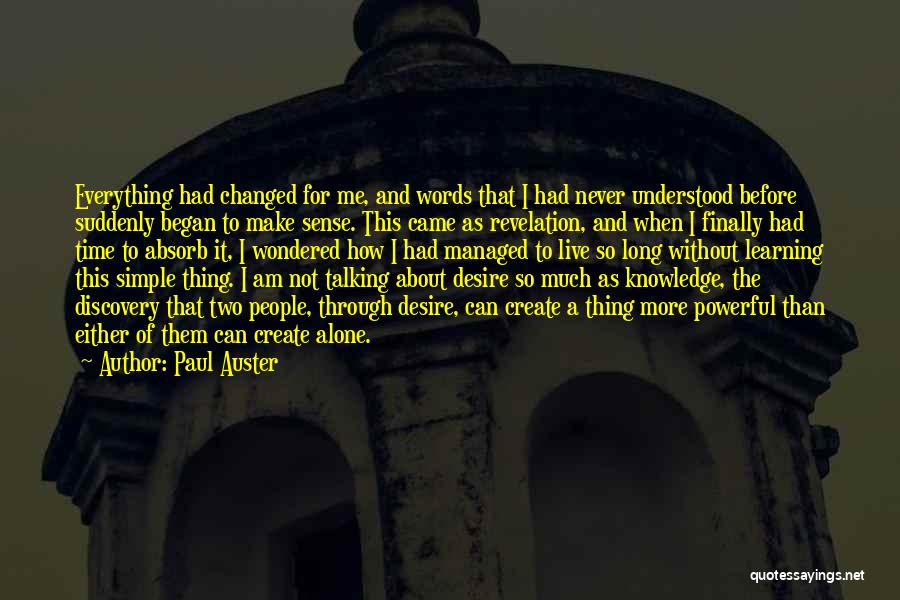 Paul Auster Quotes 1247967