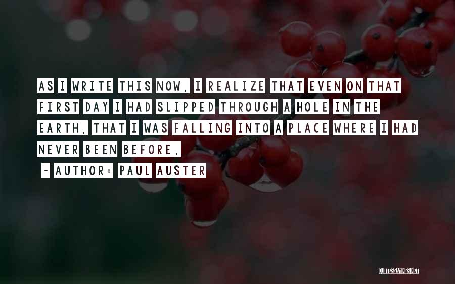 Paul Auster Quotes 1340382
