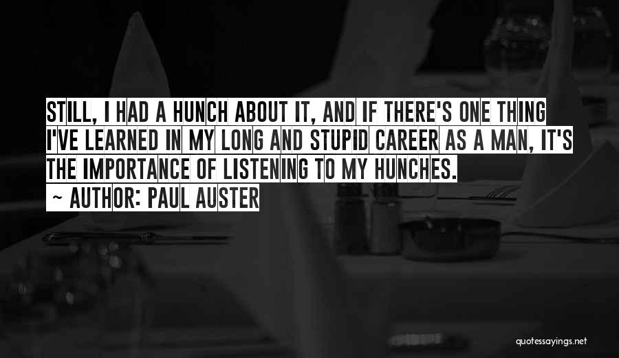 Paul Auster Quotes 1412204