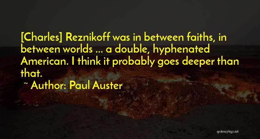 Paul Auster Quotes 1990091