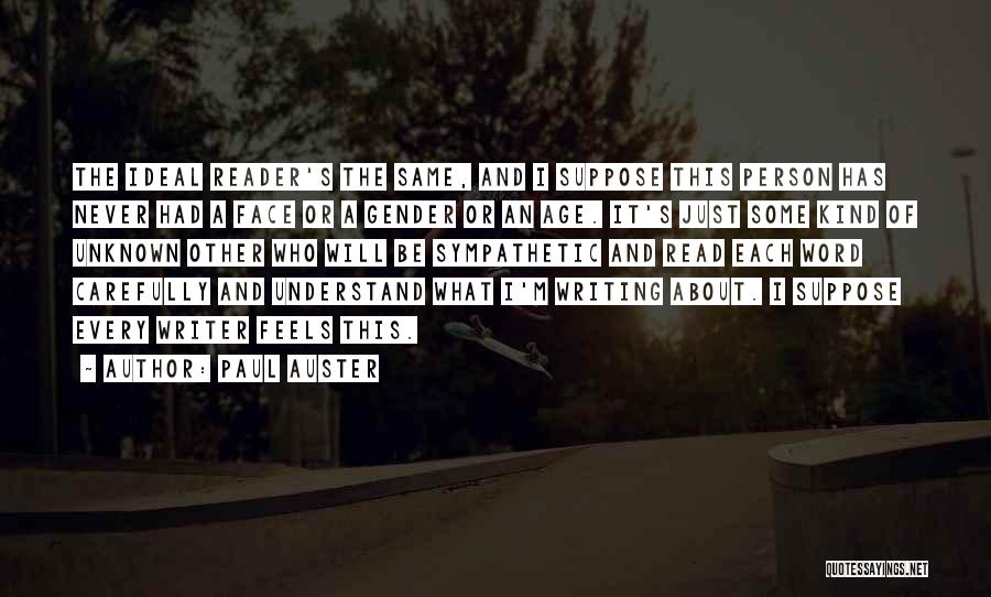 Paul Auster Quotes 2005410