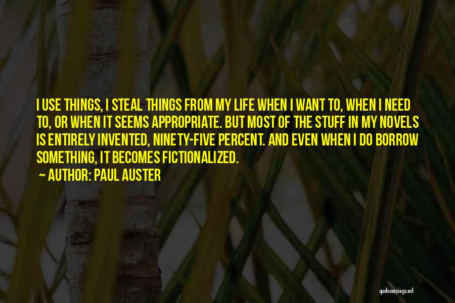 Paul Auster Quotes 2262717