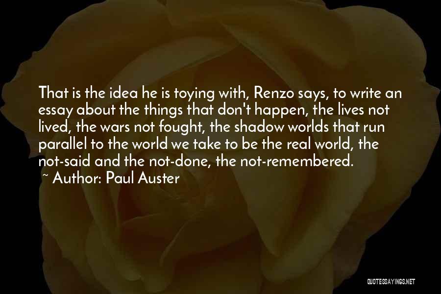 Paul Auster Quotes 287310