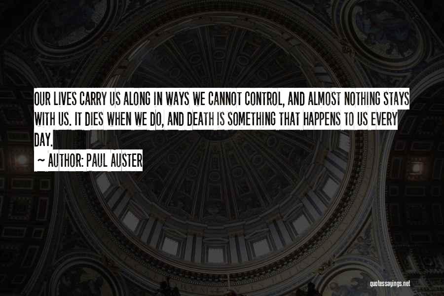 Paul Auster Quotes 479098