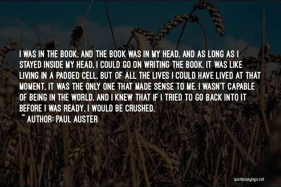 Paul Auster Quotes 483110