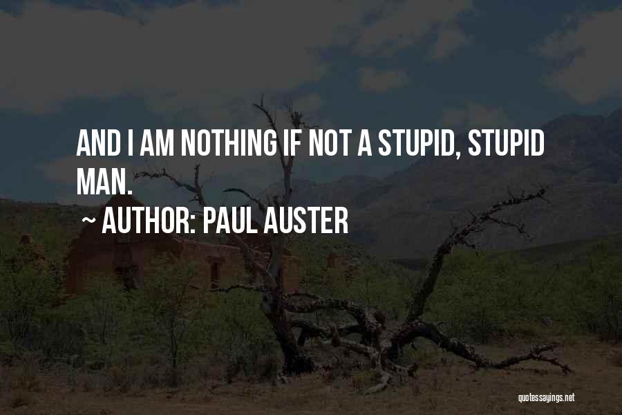 Paul Auster Quotes 565940