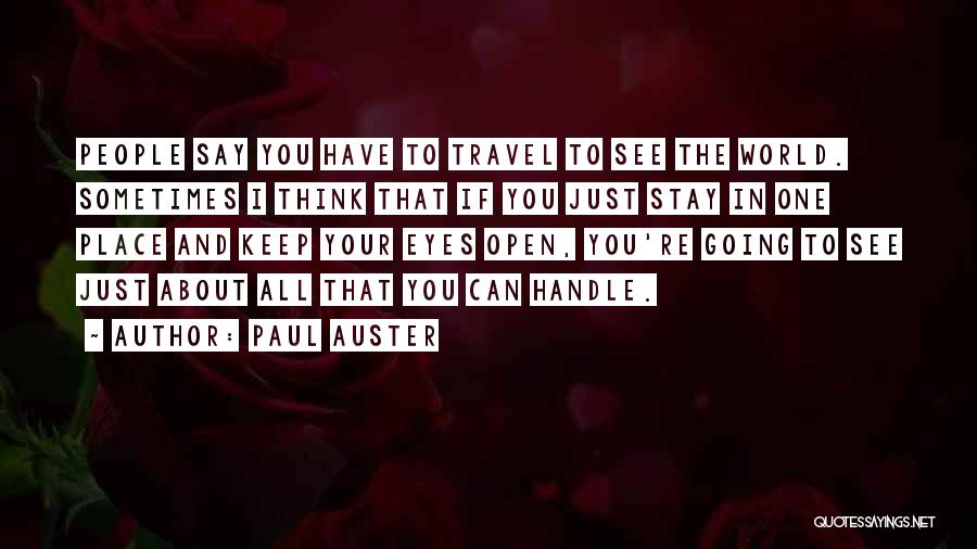 Paul Auster Quotes 986218