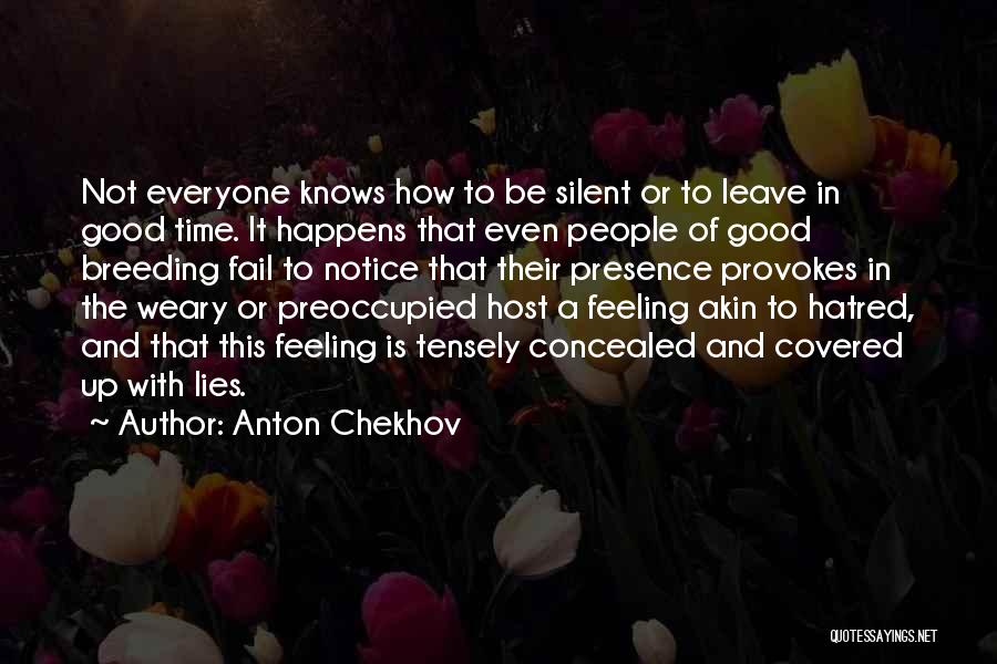 Paul B Sears Quotes By Anton Chekhov