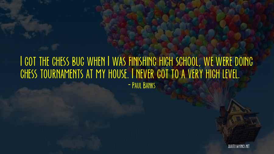 Paul Banks Quotes 2107993 Paul Banks Quotes 2107993