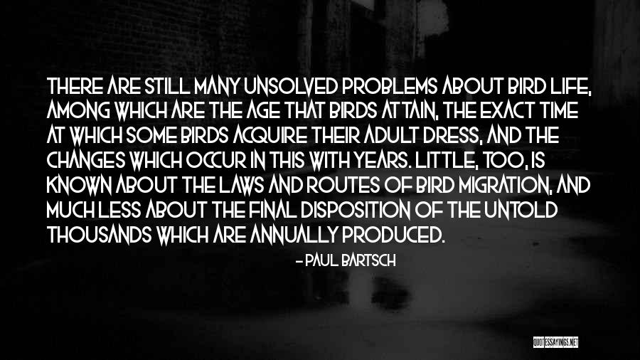 Paul Bartsch Quotes 853447