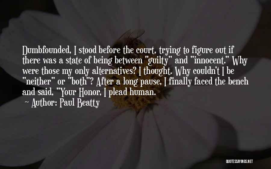 Paul Beatty Quotes 1142141