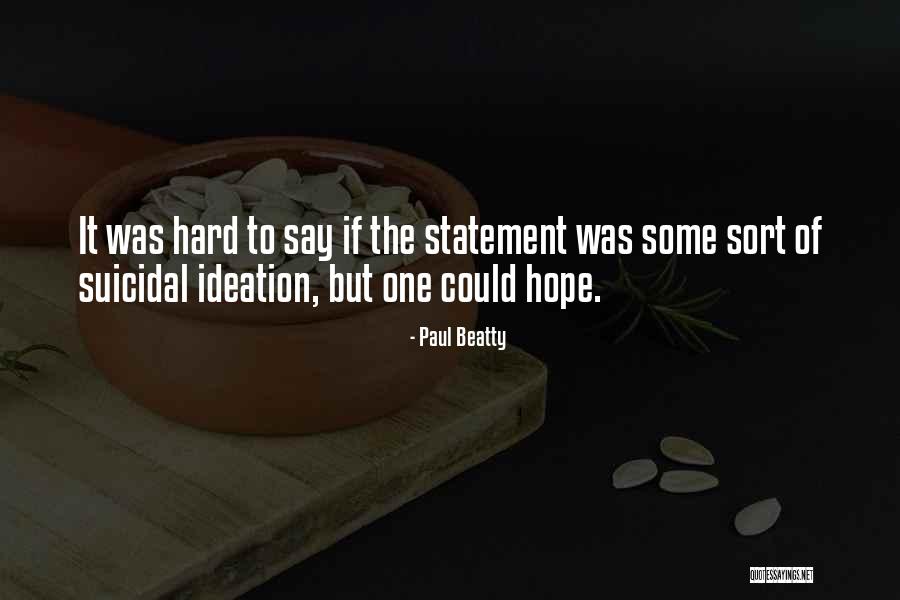 Paul Beatty Quotes 1207015 Paul Beatty Quotes 1207015