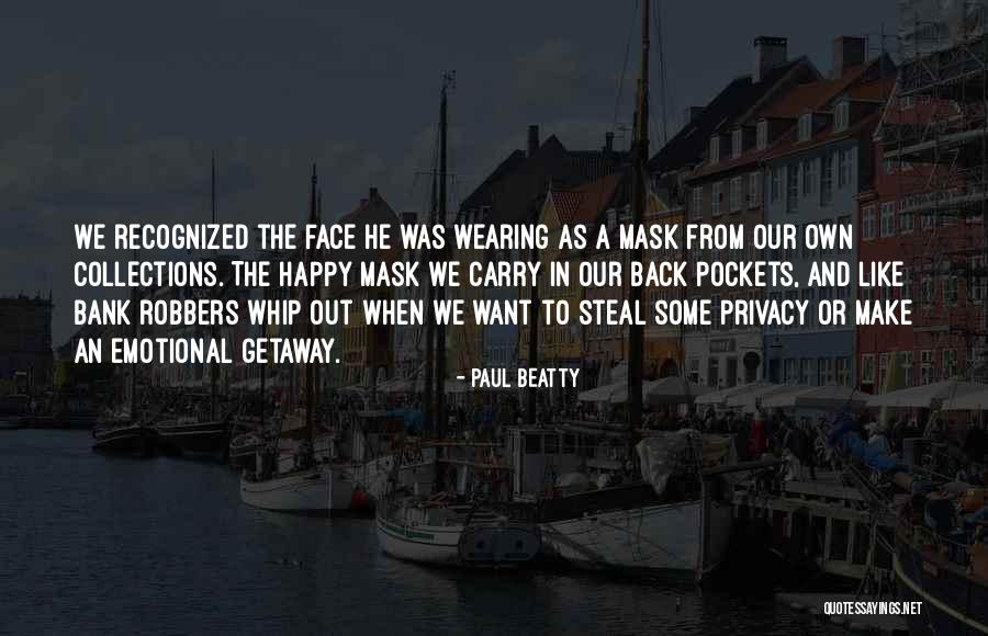 Paul Beatty Quotes 1322739