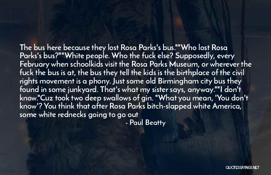 Paul Beatty Quotes 1548121 Paul Beatty Quotes 1548121