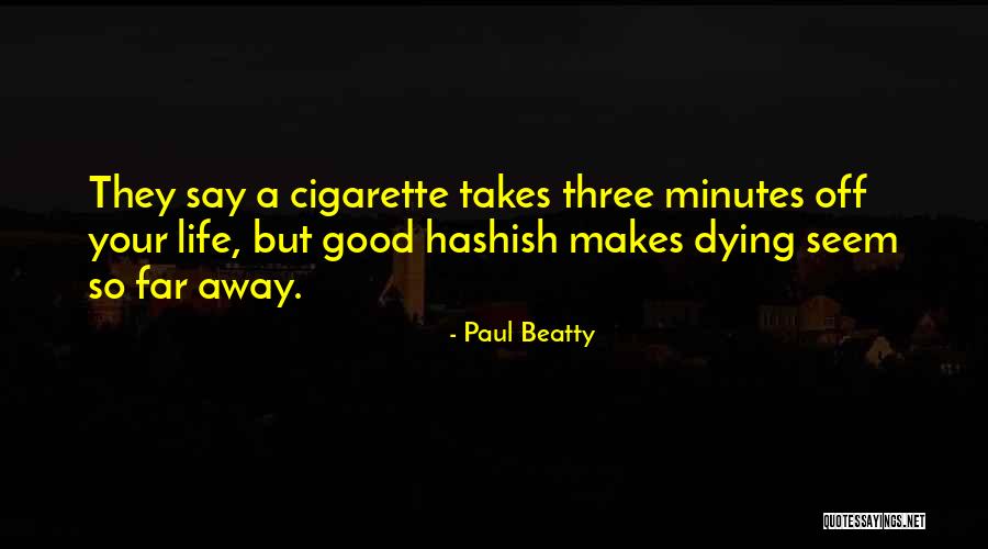 Paul Beatty Quotes 1838892 Paul Beatty Quotes 1838892