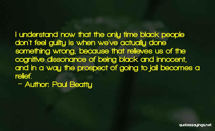 Paul Beatty Quotes 1906772