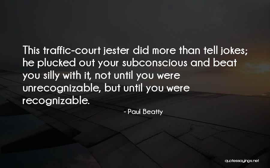 Paul Beatty Quotes 2199903 Paul Beatty Quotes 2199903