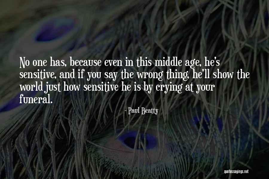 Paul Beatty Quotes 2215355 Paul Beatty Quotes 2215355