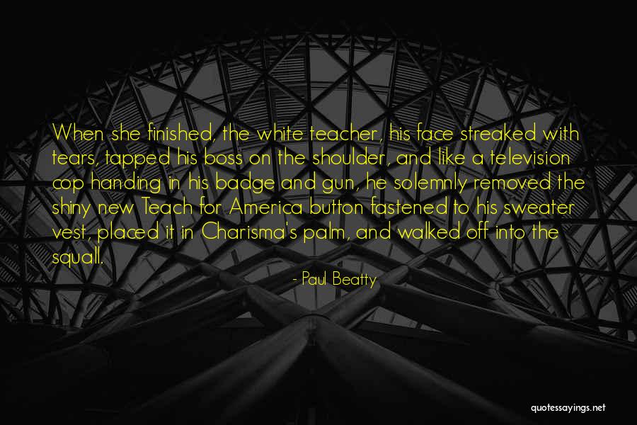 Paul Beatty Quotes 529102