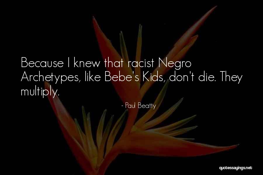 Paul Beatty Quotes 872073 Paul Beatty Quotes 872073
