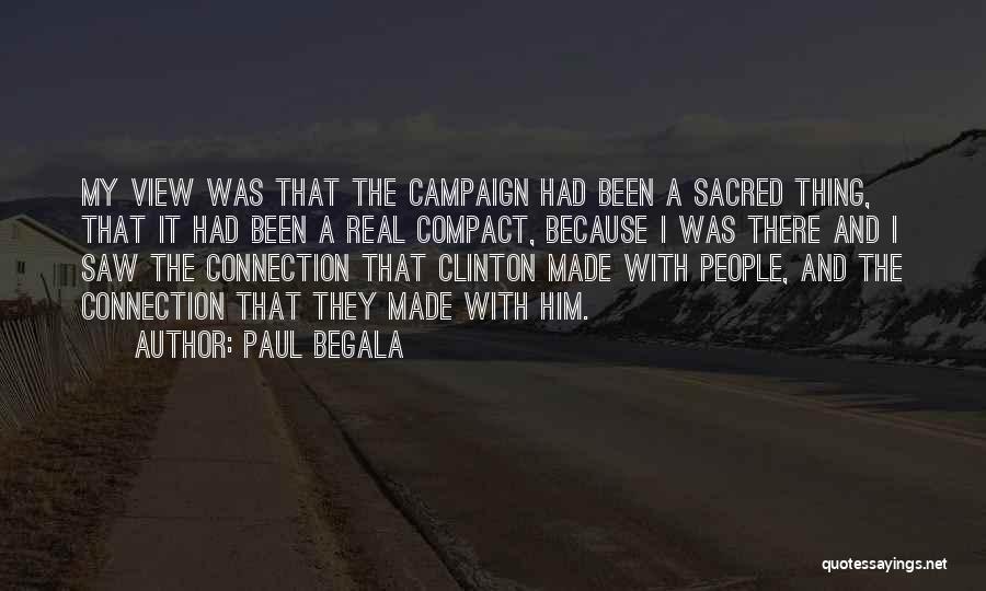 Paul Begala Quotes 1517113