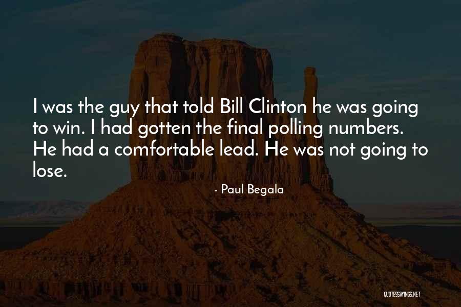 Paul Begala Quotes 1551115