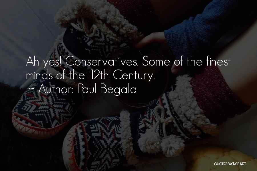 Paul Begala Quotes 2211061