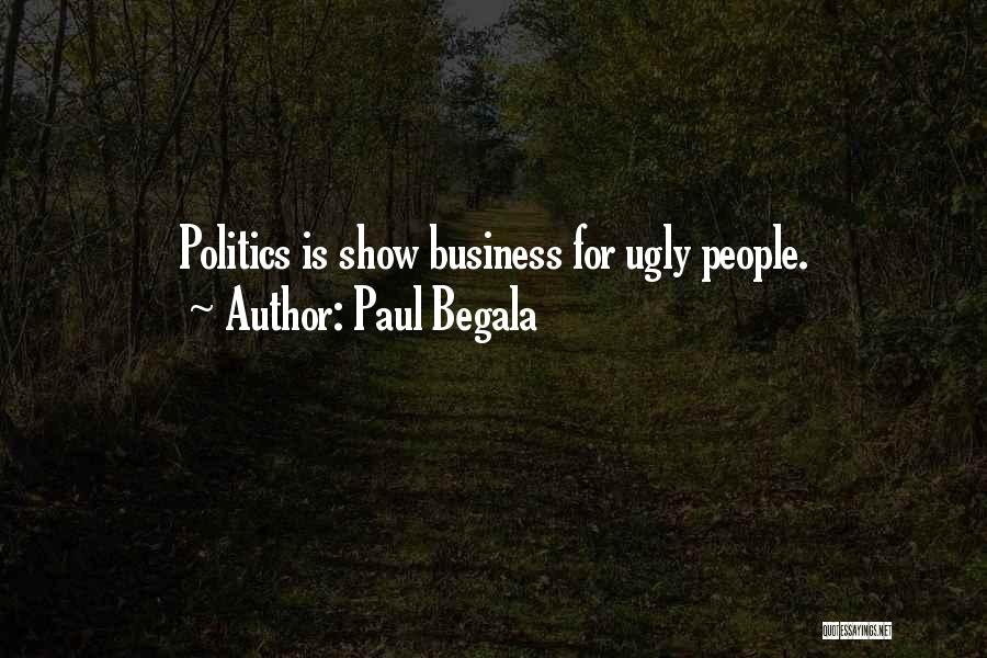 Paul Begala Quotes 237863