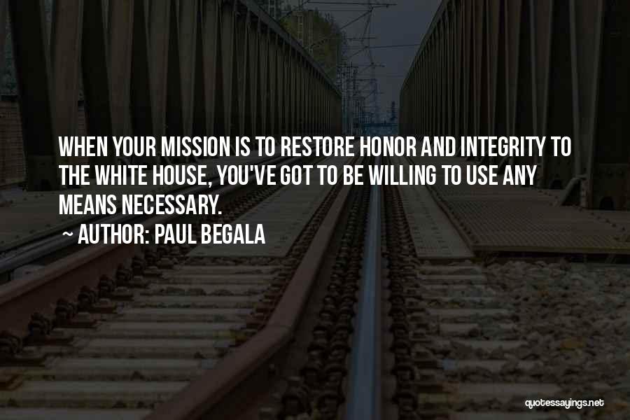 Paul Begala Quotes 383285