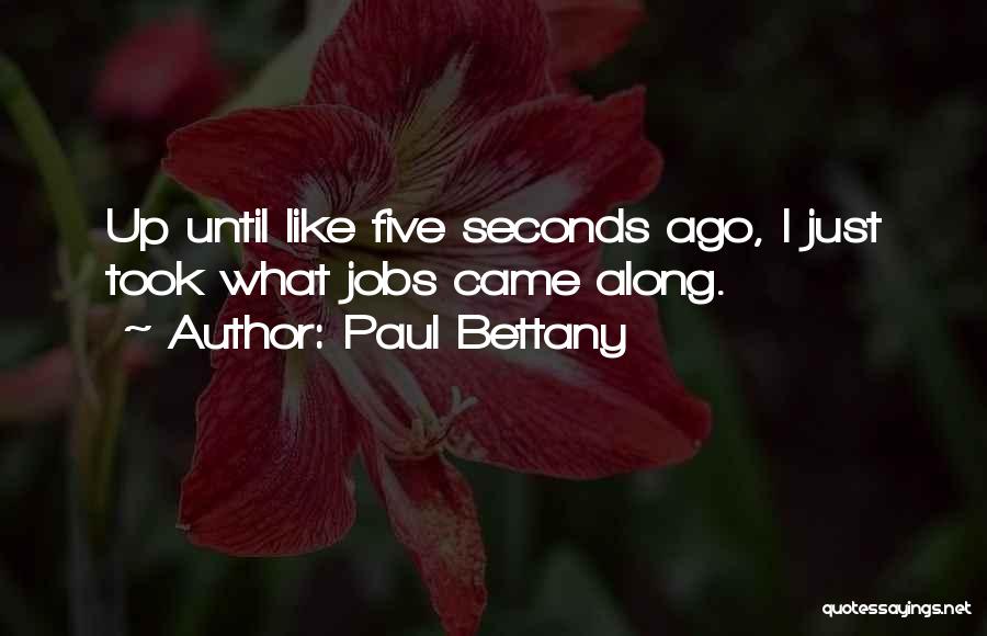 Paul Bettany Quotes 1102960