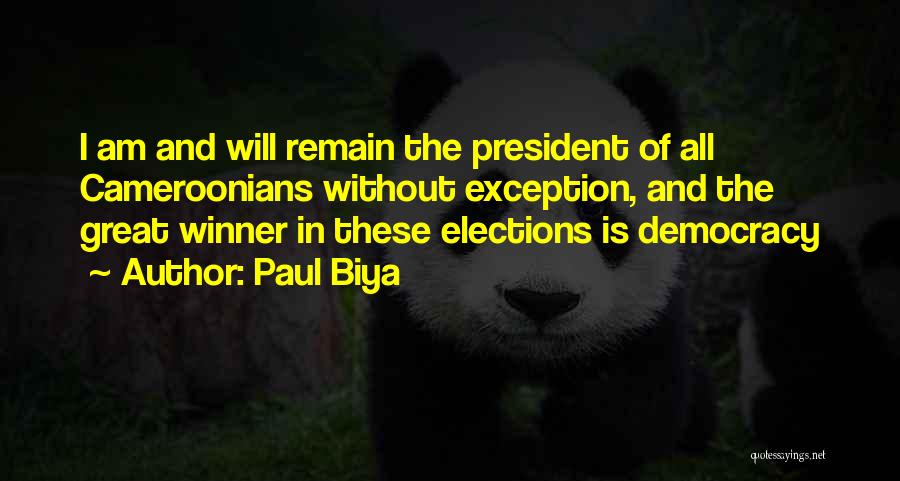 Paul Biya Quotes 572356