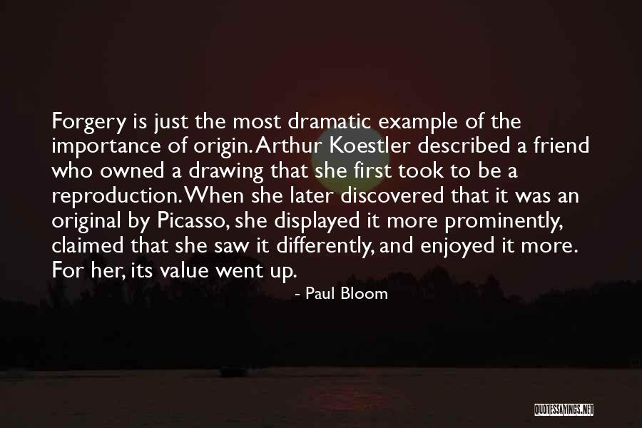 Paul Bloom Quotes 1226587 Paul Bloom Quotes 1226587