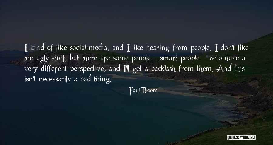 Paul Bloom Quotes 1268007 Paul Bloom Quotes 1268007