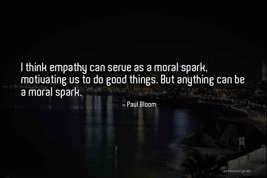 Paul Bloom Quotes 179261 Paul Bloom Quotes 179261