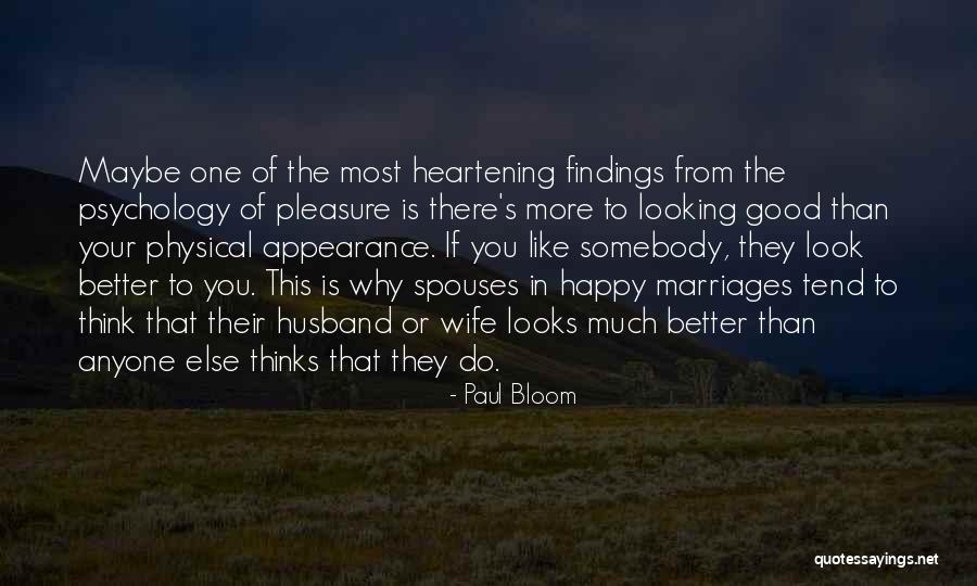 Paul Bloom Quotes 1899273 Paul Bloom Quotes 1899273