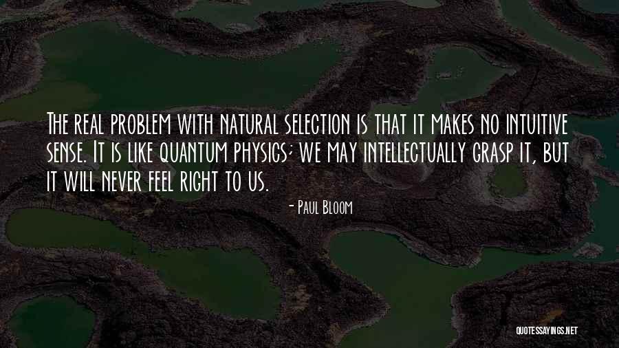 Paul Bloom Quotes 1981215 Paul Bloom Quotes 1981215